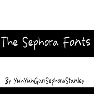 The Sephora Fonts (Text) collection