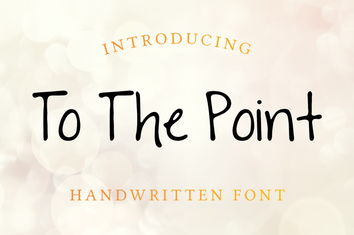 To The Point Font poster
