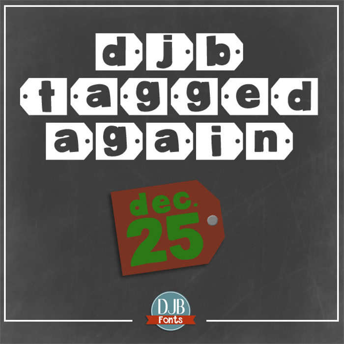 DJB Tagged Again Font poster