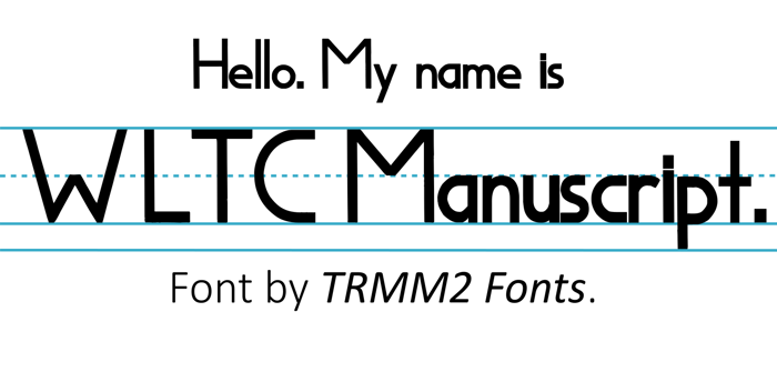WLTCManuscript Font poster