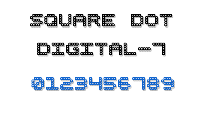 Square Dot Digital-7 Font poster