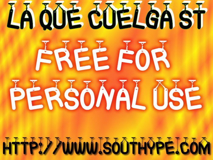 La Que Cuelga St Font poster