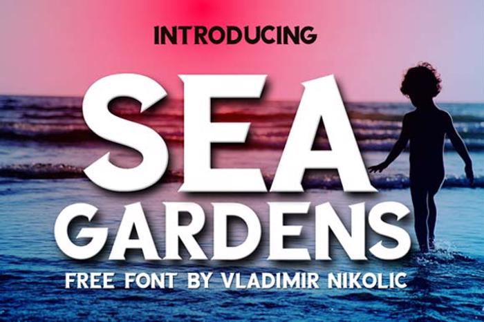 SEA GARDENS Font poster