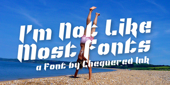 I'm Not Like Most Fonts poster