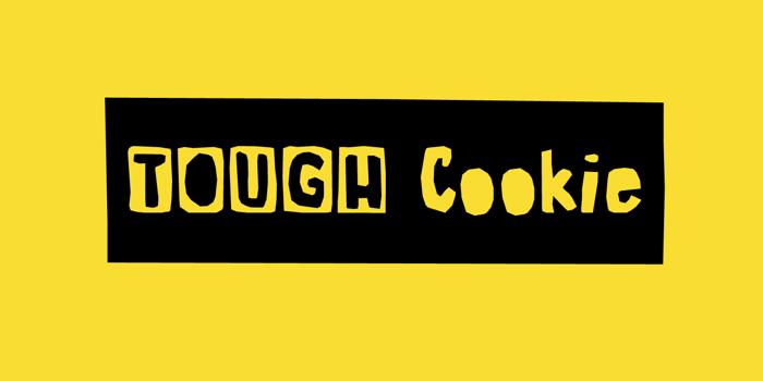 Tough Cookie Three Font poster