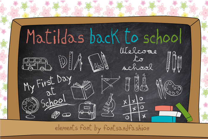 MATILDAS BACK TO SCHOOL Font poster