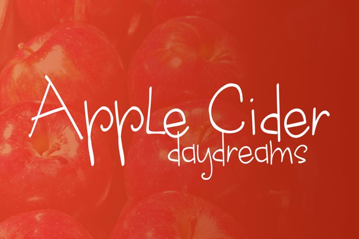 apple cider daydreams Font poster