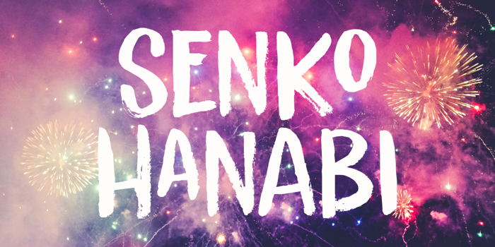 Senko Hanabi Font poster