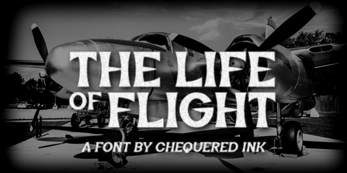 The Life of Flight Font poster