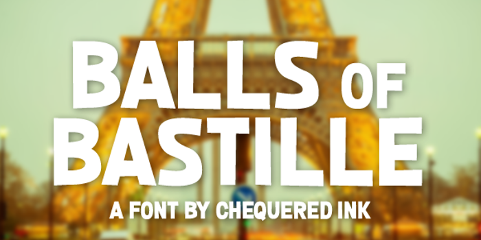 Balls of Bastille Font poster