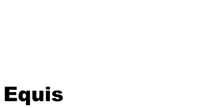 Equis Font poster