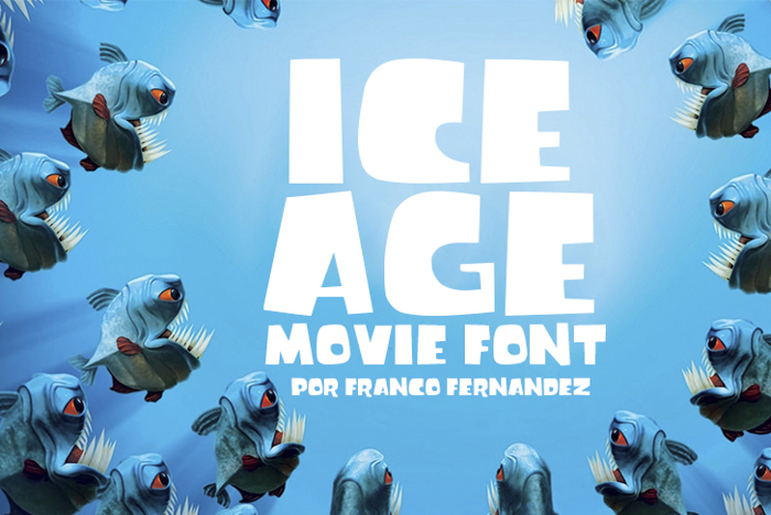 Ice Age Movie Font poster
