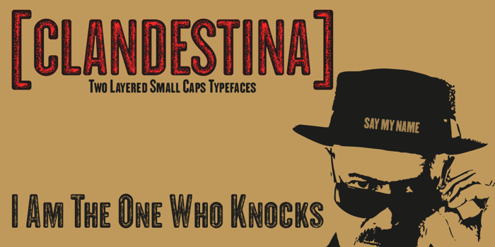 CLANDESTINA Font poster
