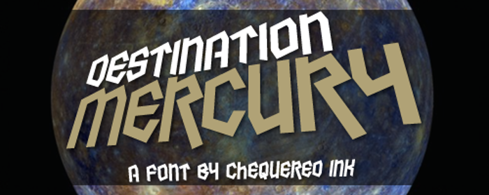 Destination Mercury Font poster