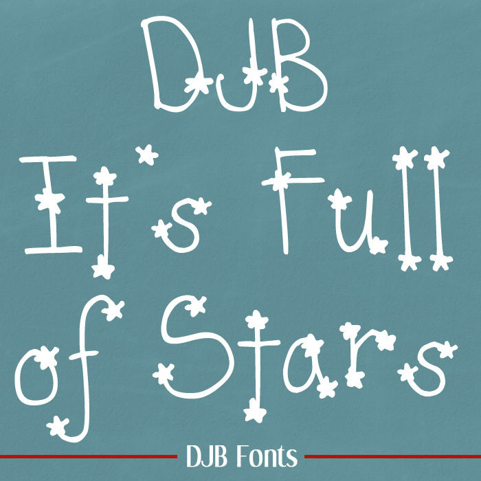 DJB It's Full of Stars Font poster