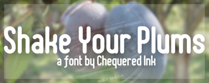 Shake Your Plums Font poster