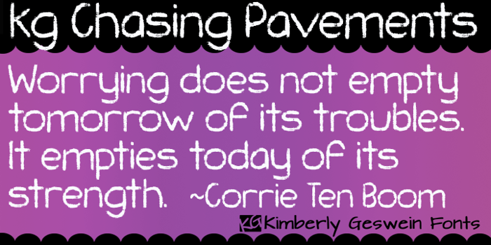 KG Chasing Pavements Font poster