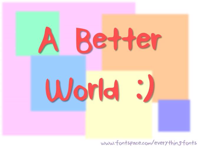 ABetterWorld Font poster