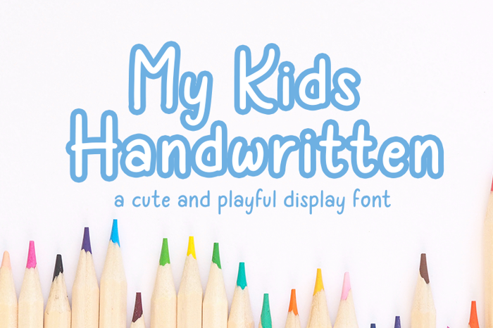 My Kids Handwritten Font poster