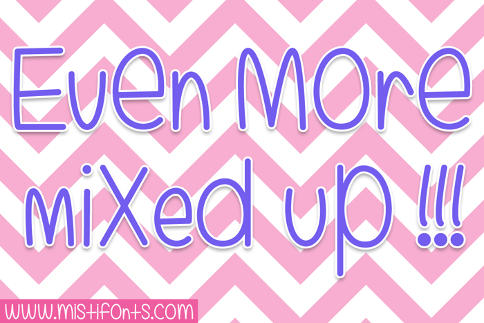 Even More Mixed Up Font poster