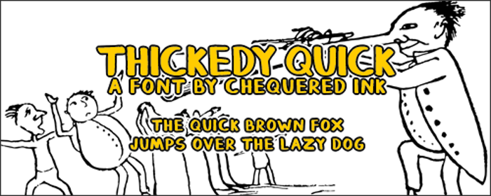 Thickedy Quick Font poster