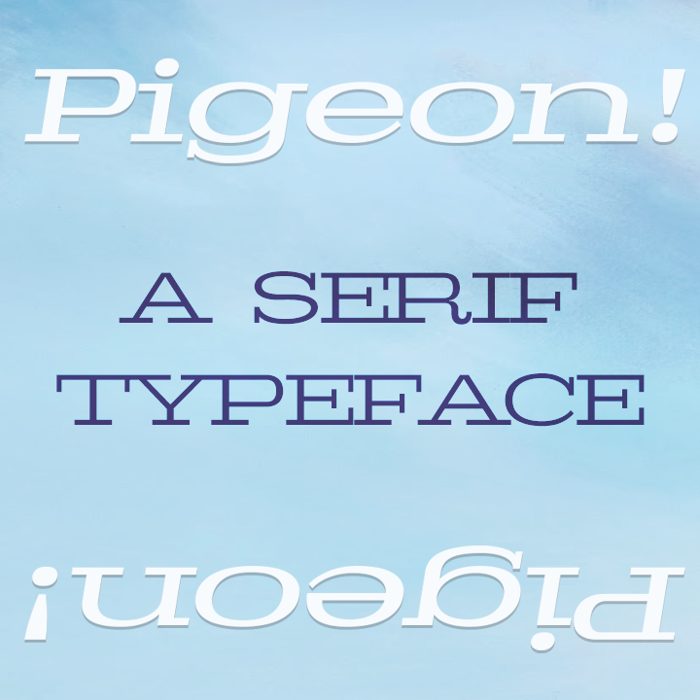 Pigeon Font poster