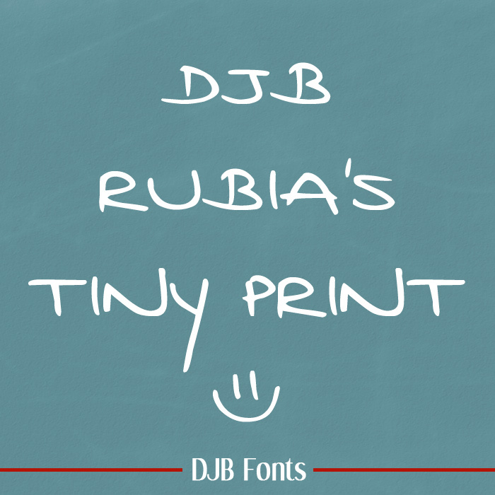 DJB Rubia's Tiny Print Font poster