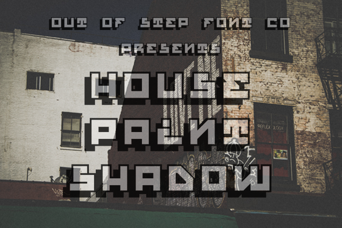 House Paint Shadow Font