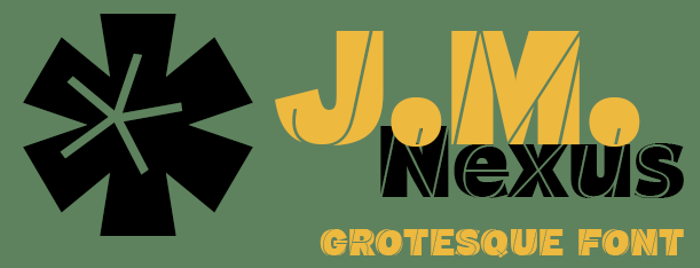 J.M. Nexus Grotesque Font poster