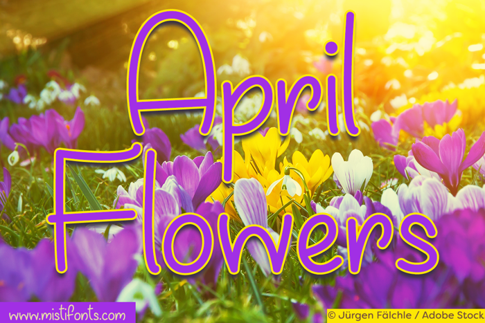 April Flowers Font poster
