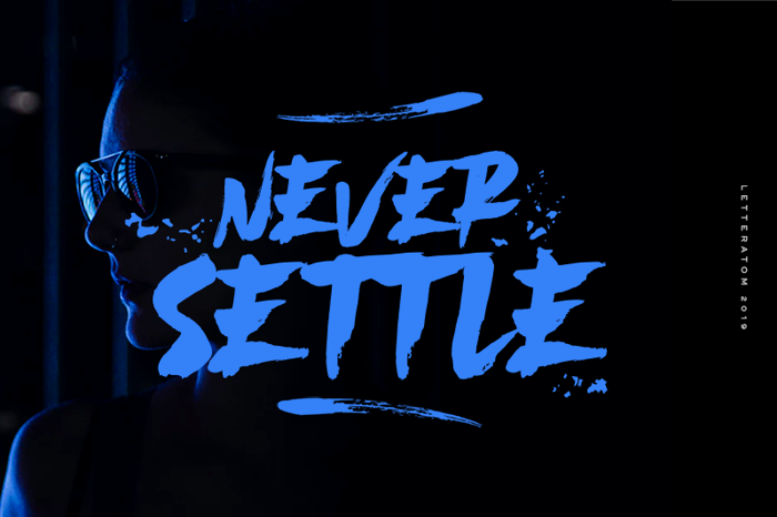 Never Settle Font poster