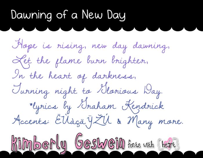 Dawning of a New Day Font poster