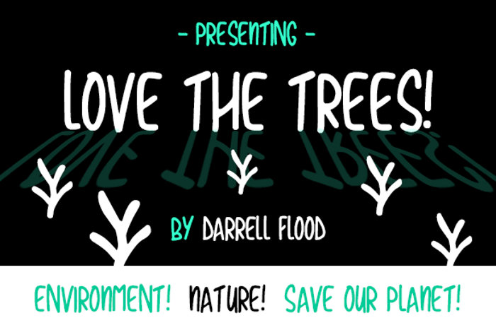 Love The Trees Font