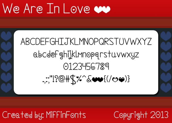 We Are In Love Font