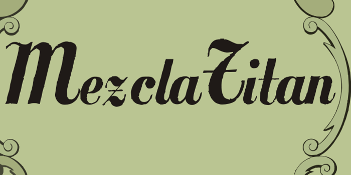 MezclaTitan Font poster