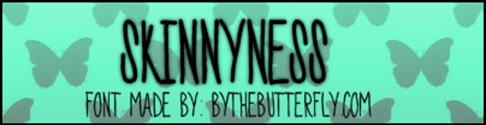 SkinnyNess Font