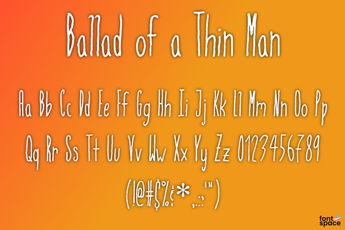 Ballad of a Thin Man Font poster