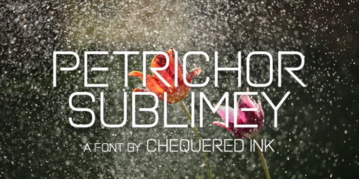 Petrichor Sublimey Font