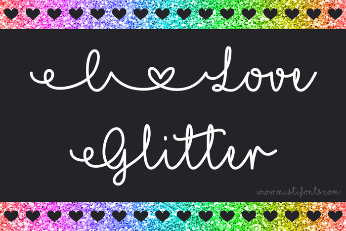 I Love Glitter Font poster