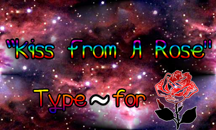 Kiss From A Rose Font poster