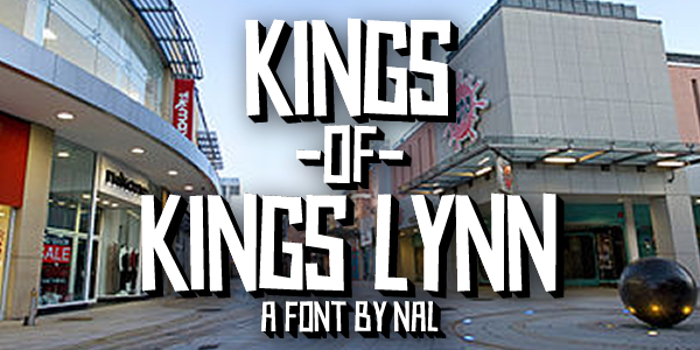 Kings of Kings Lynn Font poster