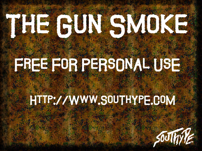 The Guns Smoke St Font poster