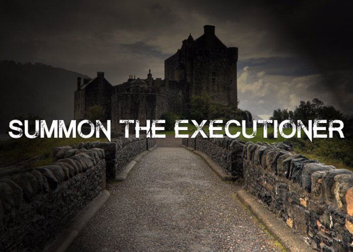 Summon the Executioner Font poster