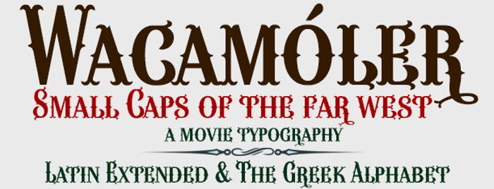 Wacamóler Caps Font
