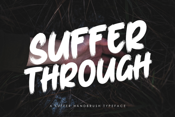 Suffer Through Font poster