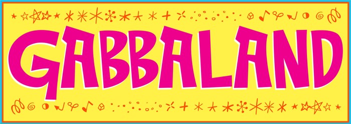 Gabbaland Font poster