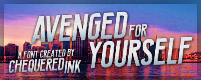 Avenged For Yourself Font poster