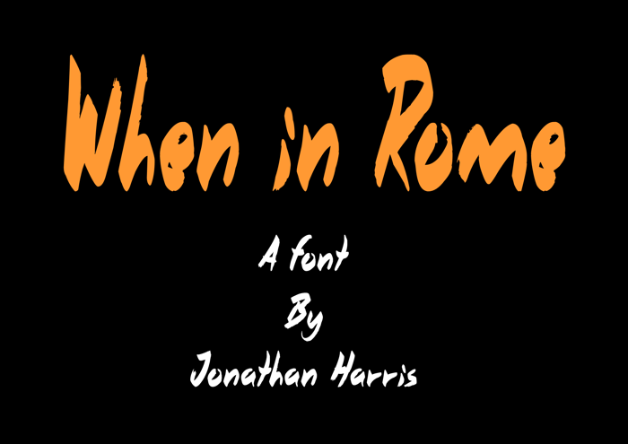 When in Rome Font poster