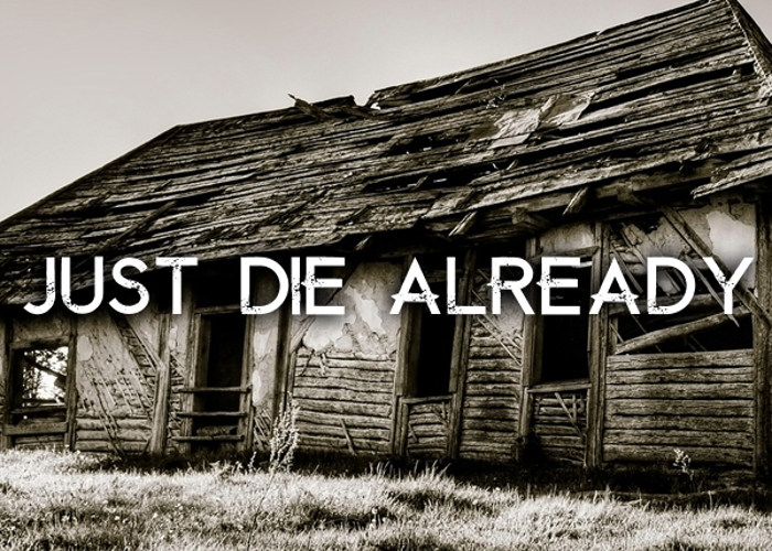 Die Already Font poster
