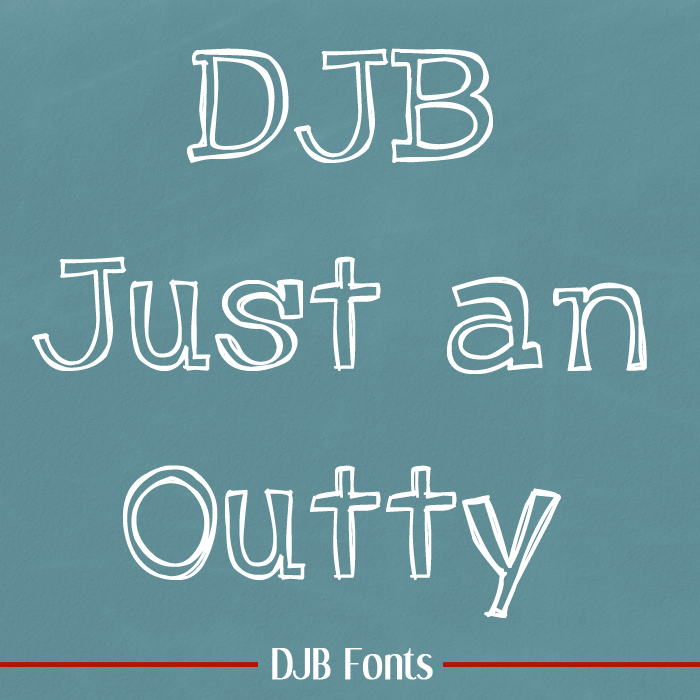 Just an Outty Font poster